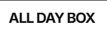 All Day Box